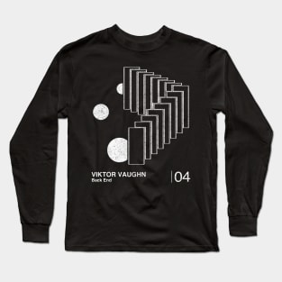 Viktor Vaughn Back End / Minimalist Graphic Fan Artwork Design Long Sleeve T-Shirt